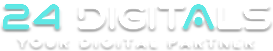 24 DIGITALS - Your Digital Partner